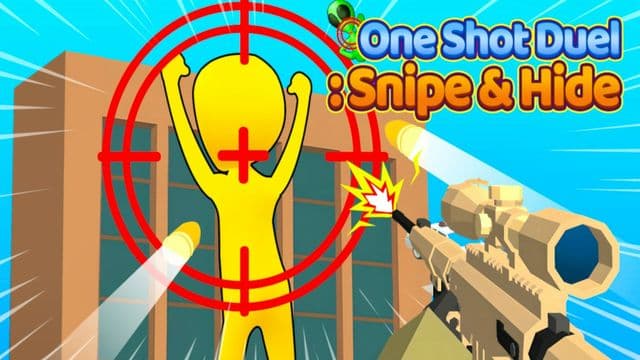 One Shot Duel Snipe Hide
